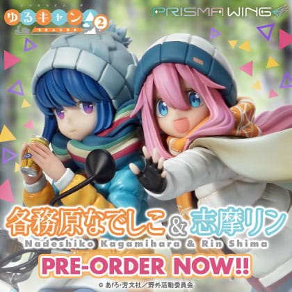 Laid-Back Camp Prisma Wing PVC Statue 1/7 Nadeshiko Kagamihara &amp; Rin Shima 24 cm